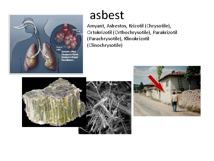 asbest Amyant, Asbestos, Krizotil (Chrysotile), Ortokrizotil (Orthochrysotile), Parakrizotil (Parachrysotile), Klinokrizotil (Clinochrysotile) 