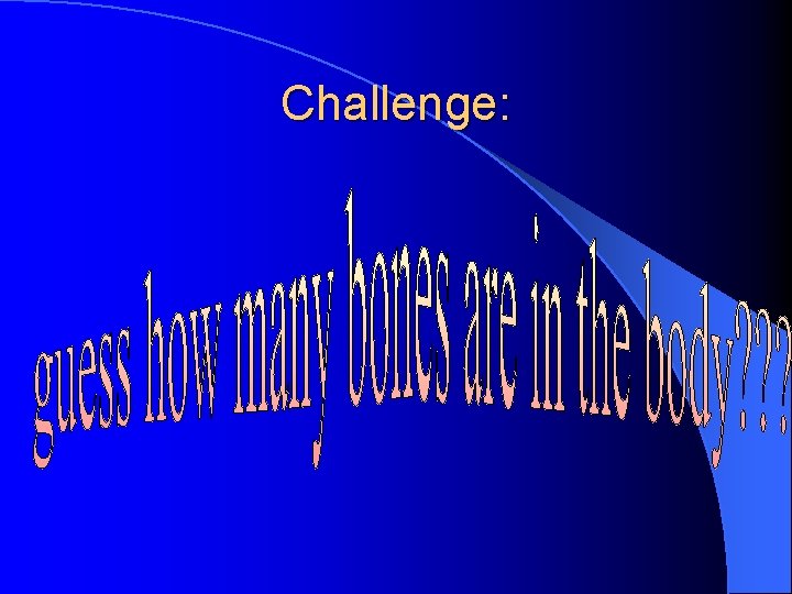 Challenge: 