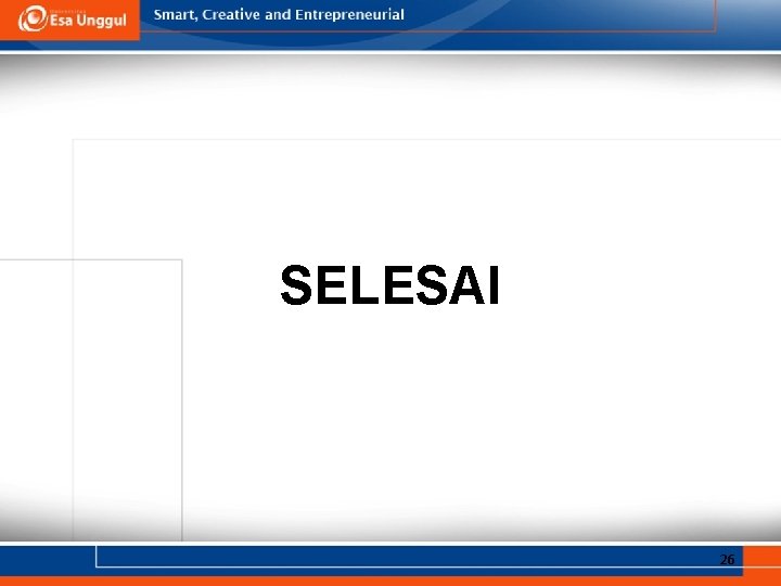 SELESAI 26 SELESAI 26