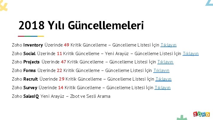 2018 Yılı Güncellemeleri Zoho Inventory Üzerinde 49 Kritik Güncelleme – Güncelleme Listesi İçin Tıklayın