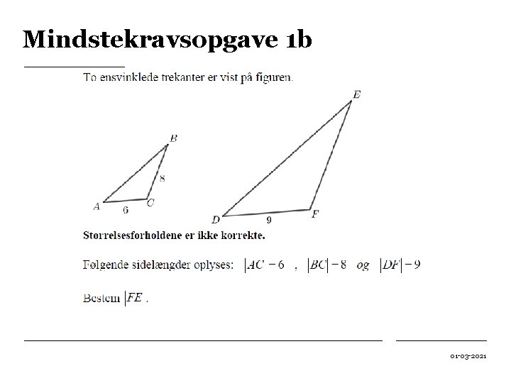 Mindstekravsopgave 1 b 01 -03 -2021 