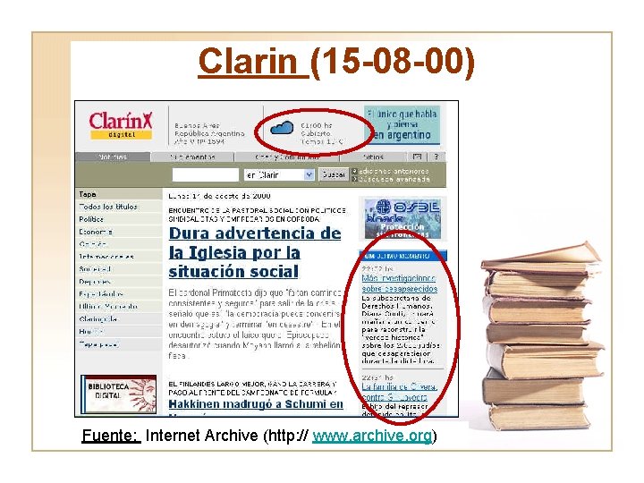 Clarin (15 -08 -00) Fuente: Internet Archive (http: // www. archive. org) 