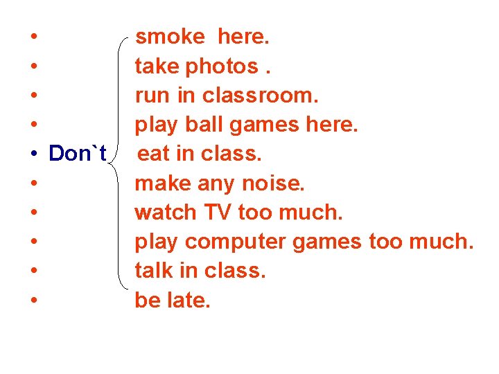  • • • Don`t • • • smoke here. take photos. run in