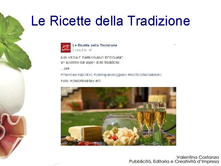 Le Ricette della Tradizione 