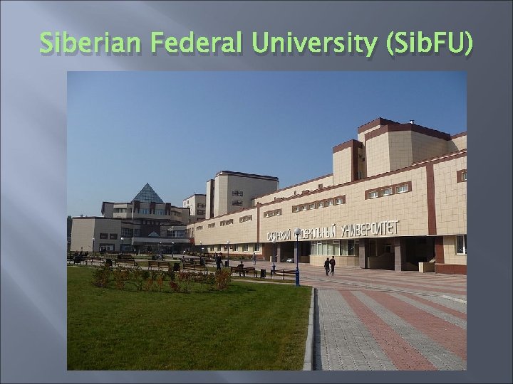 Siberian Federal University (Sib. FU) 