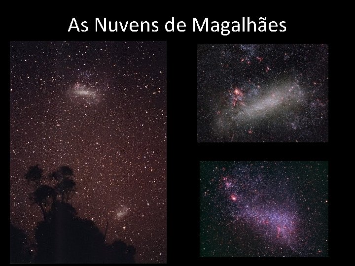 As Nuvens de Magalhães 