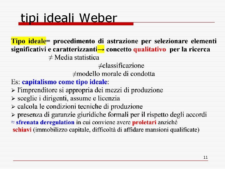 tipi ideali Weber 11 