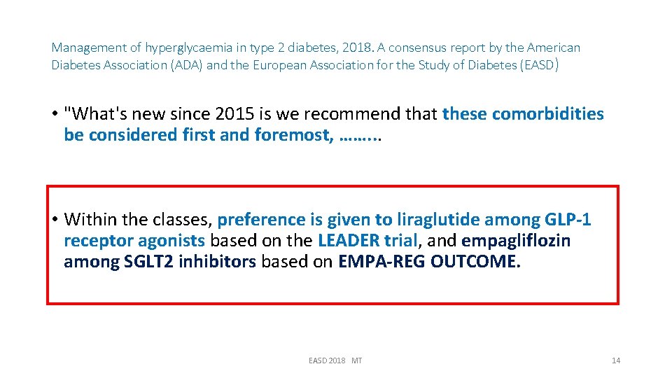 Management of hyperglycaemia in type 2 diabetes, 2018. A consensus report by the American