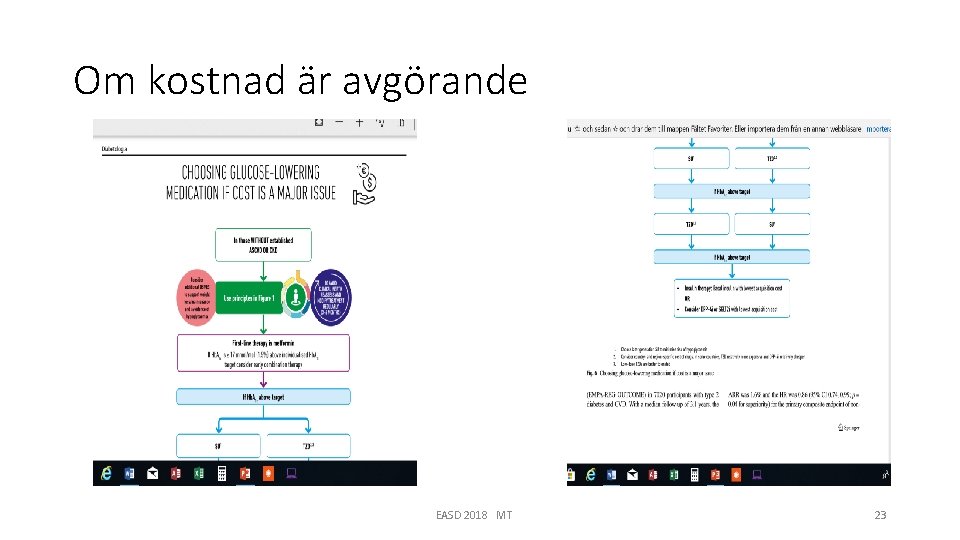 Om kostnad är avgörande EASD 2018 MT 23 