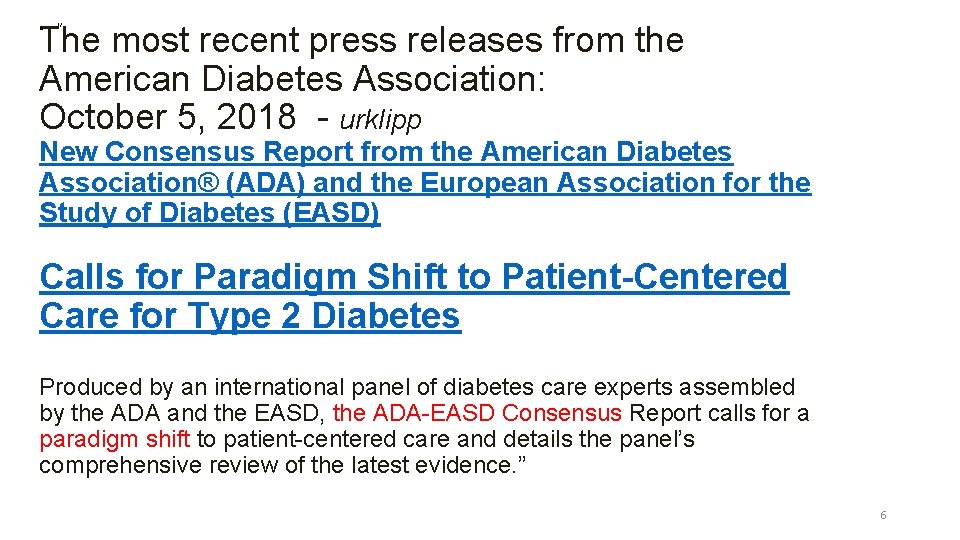 The most recent press releases from the American Diabetes Association: October 5, 2018 -