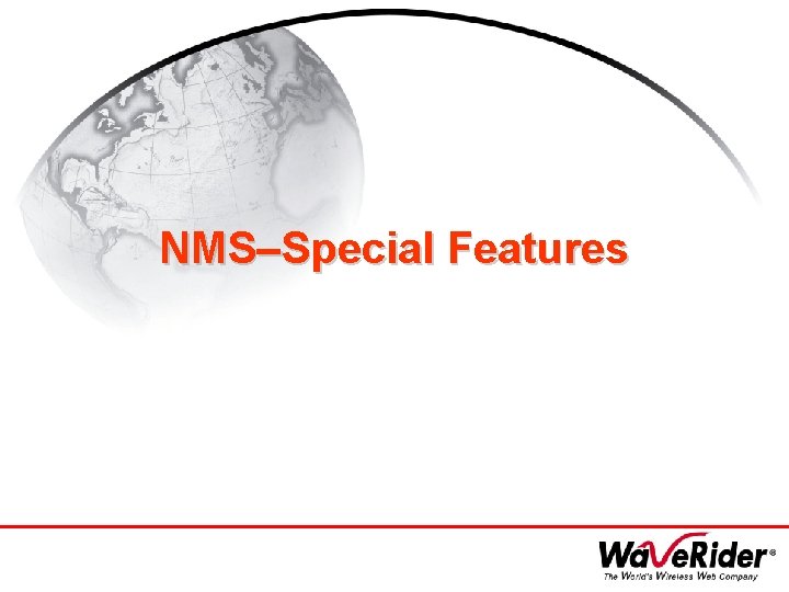 NMS–Special Features 
