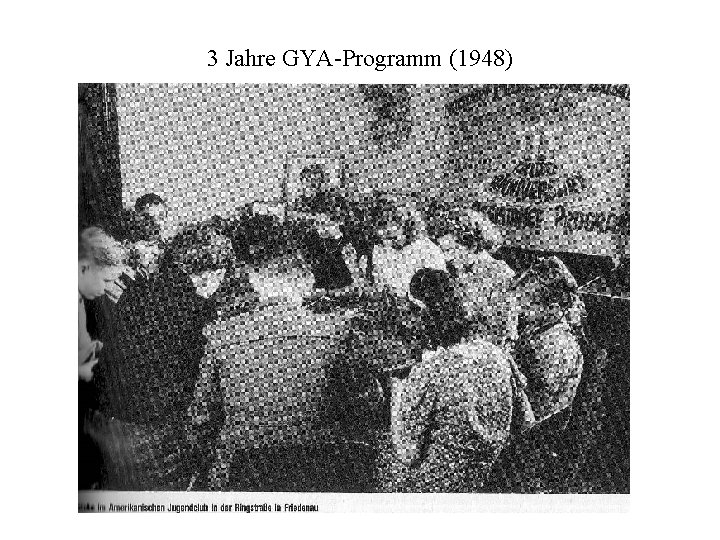 3 Jahre GYA-Programm (1948) 