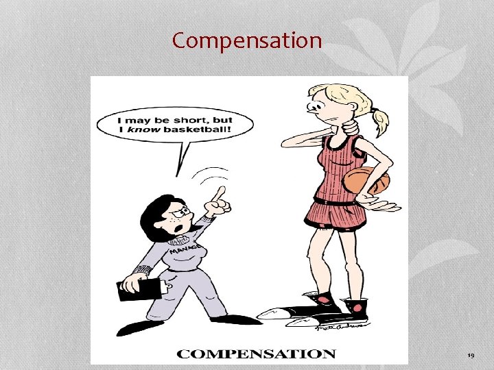Compensation 19 