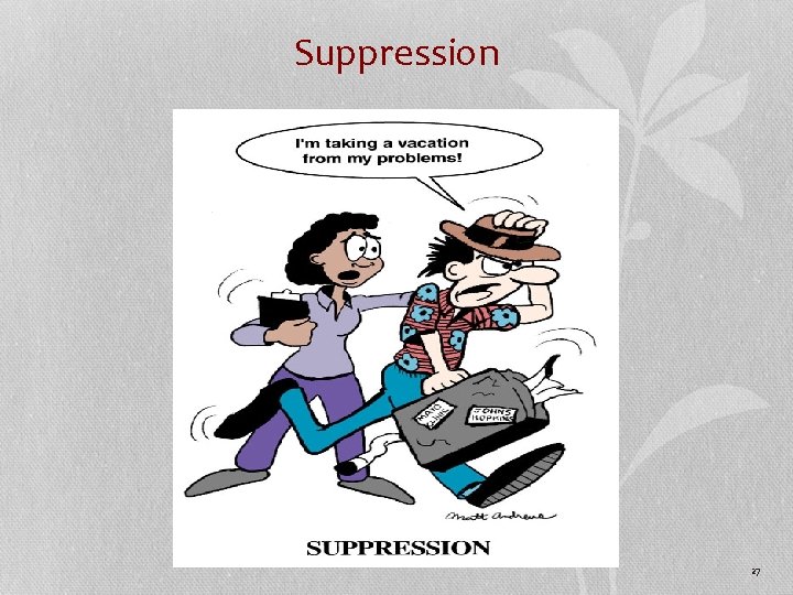 Suppression 27 