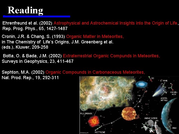 Reading Ehrenfreund et al. (2002) Astrophysical and Astrochemical Insights into the Origin of Life,