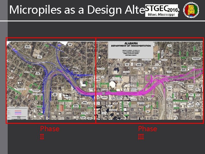 Micropiles as a Design Alternative Phase III 