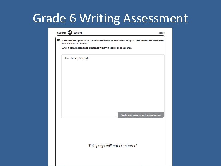Grade 6 Writing Assessment 