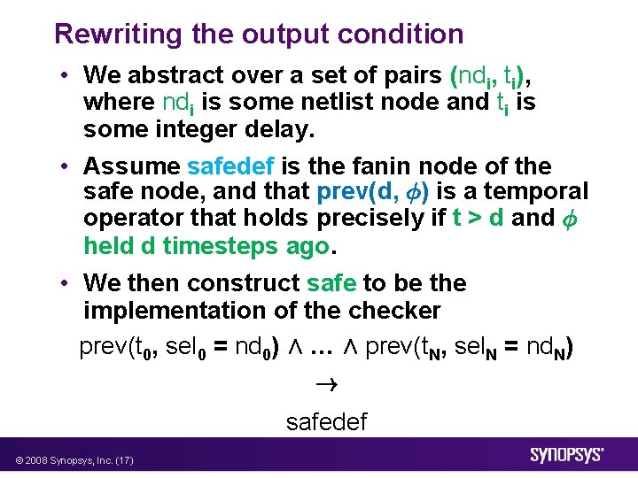 Rewriting the output condition • We abstract over a set of pairs (ndi, ti),