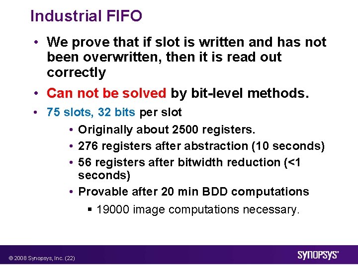 Industrial FIFO • We prove that if slot is written and has not been