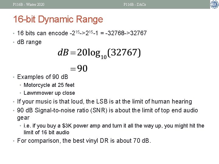 P 116 B - Winter 2020 P 116 B - DACs 16 -bit Dynamic