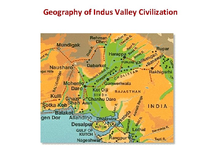Geography of Indus Valley Civilization 