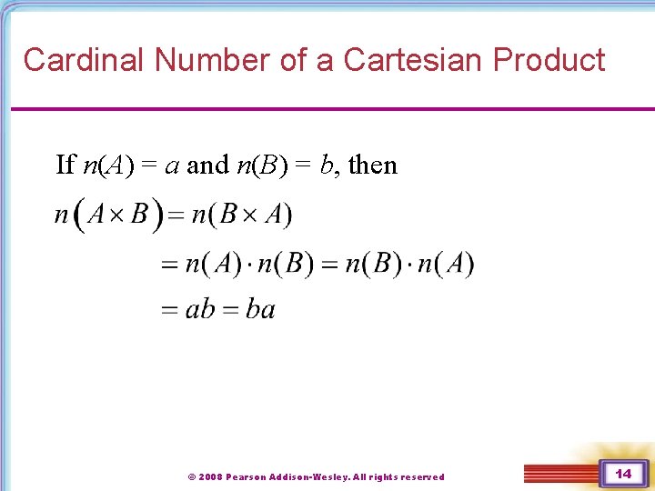 Cardinal Number of a Cartesian Product If n(A) = a and n(B) = b,
