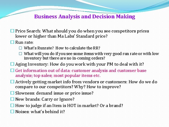 Business Analysis and Decision Making � Price Search: What should you do when you