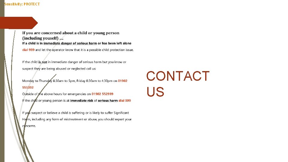 Sensitivity: PROTECT CONTACT US 