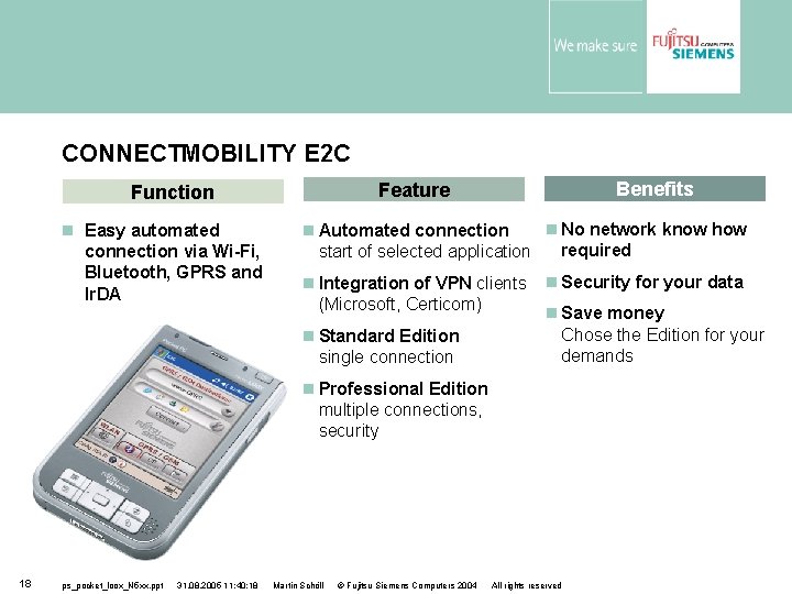 CONNECTMOBILITY E 2 C Easy automated connection via Wi-Fi, Bluetooth, GPRS and Ir. DA