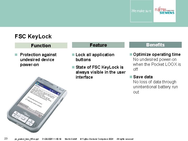 FSC Key. Lock Protection against undesired device power-on 23 ps_pocket_loox_N 5 xx. ppt 31.