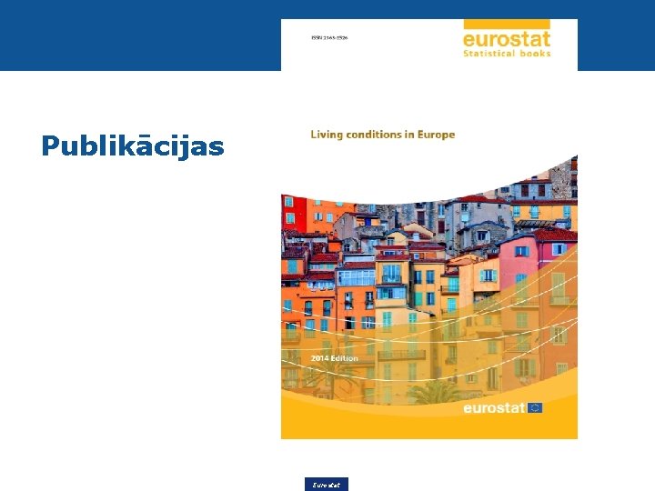 Publikācijas Eurostat 