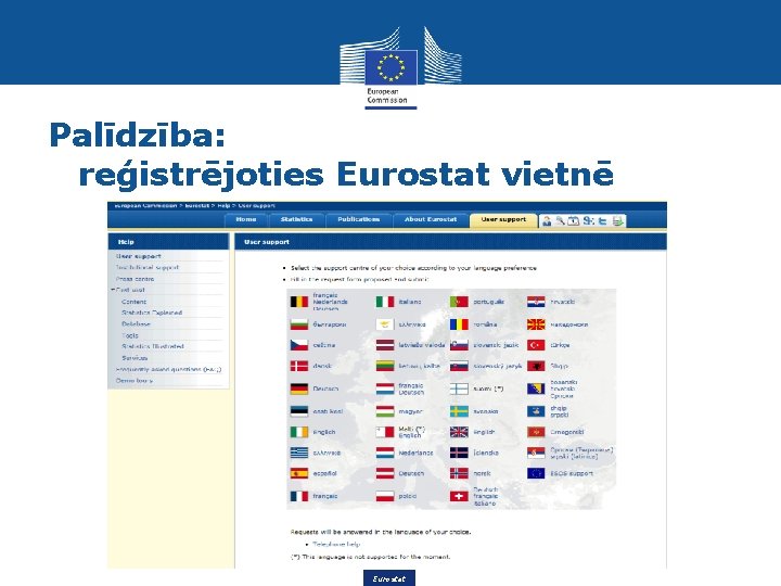 Palīdzība: reģistrējoties Eurostat vietnē Eurostat 