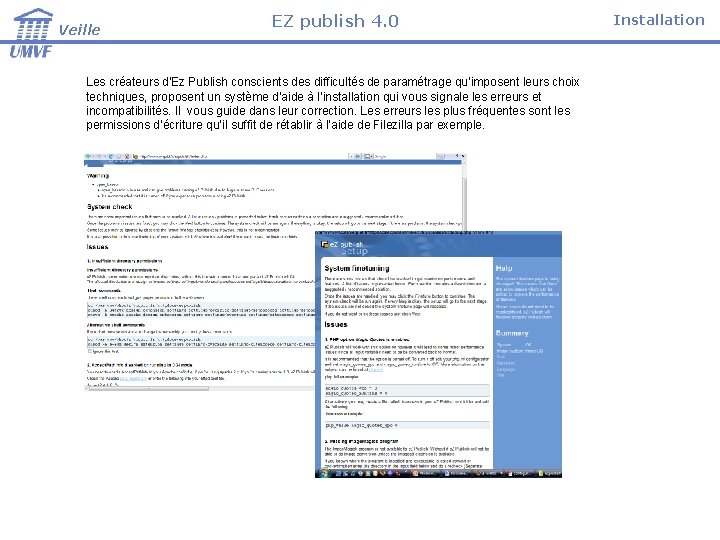 Veille EZ publish 4. 0 Les créateurs d’Ez Publish conscients des difficultés de paramétrage