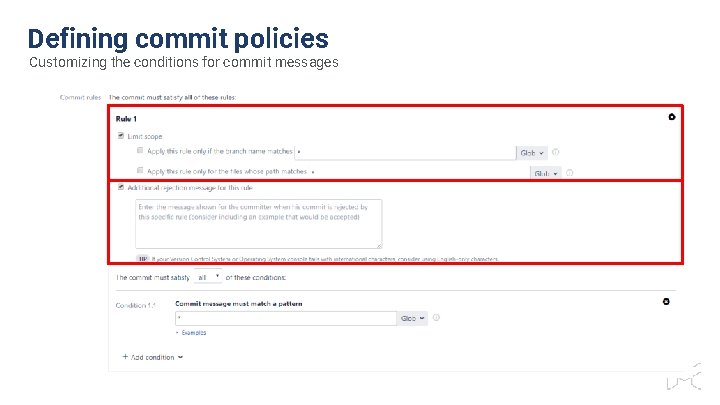 Defining commit policies Customizing the conditions for commit messages 