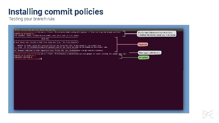 Installing commit policies Testing your branch rule 