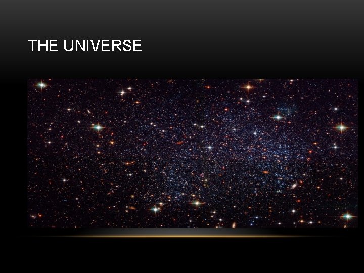 THE UNIVERSE 