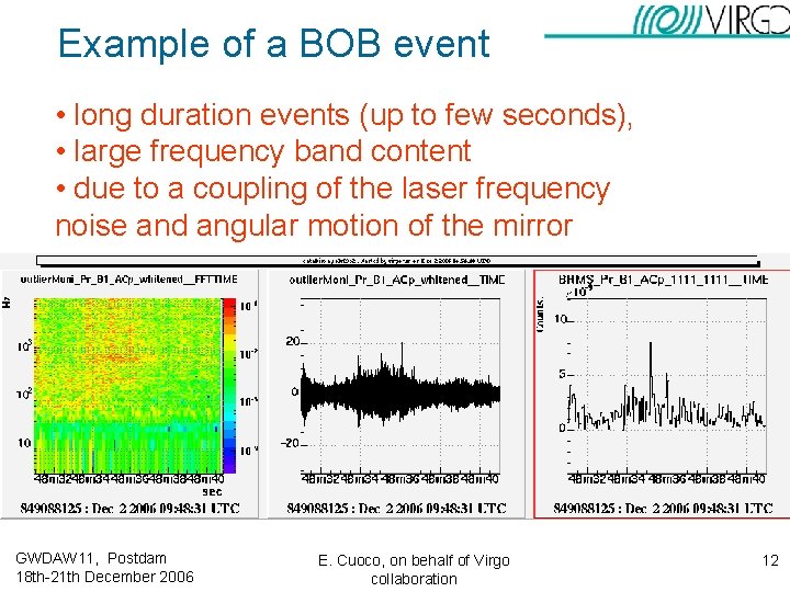 Example of a BOB event • long duration events (up to few seconds), • Example of a BOB event • long duration events (up to few seconds), •