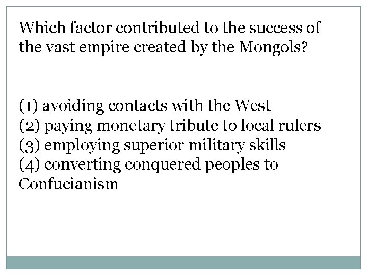 Which factor contributed to the success of the vast empire created by the Mongols?