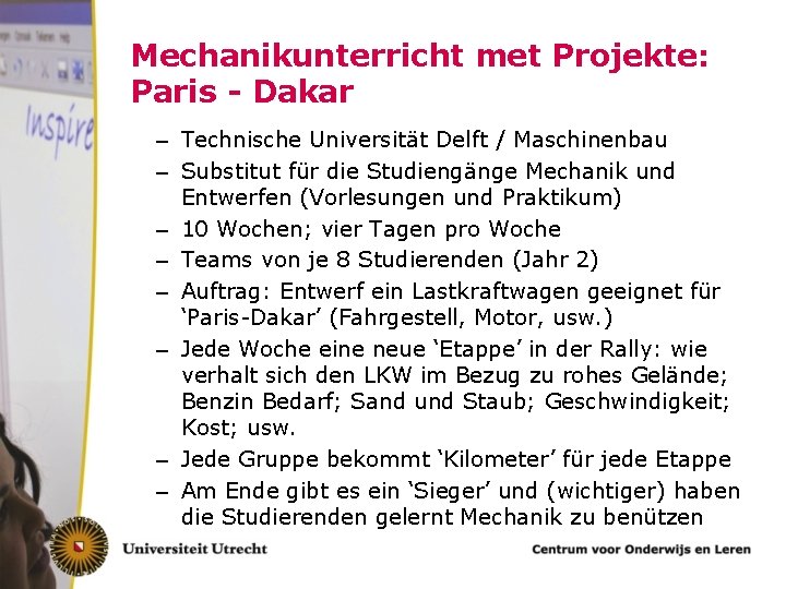 Mechanikunterricht met Projekte: Paris - Dakar – Technische Universität Delft / Maschinenbau – Substitut