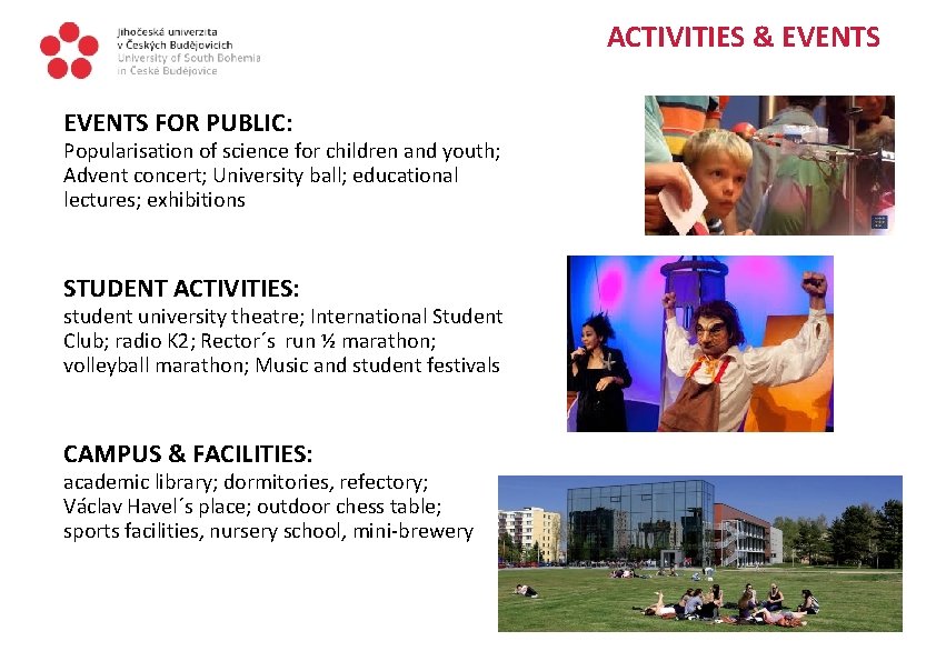 ACTIVITIES & EVENTS FOR PUBLIC: Popularisation of science for children and youth; Advent concert;