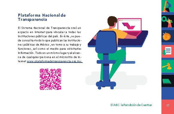 Plataforma Nacional de Transparencia El Sistema Nacional de Transparencia creó un espacio en internet