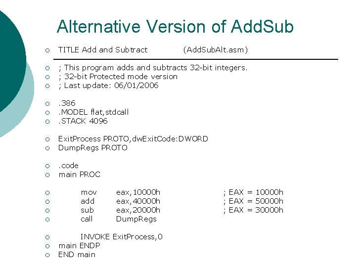 Alternative Version of Add. Sub ¡ TITLE Add and Subtract ¡ ; This program Alternative Version of Add. Sub ¡ TITLE Add and Subtract ¡ ; This program