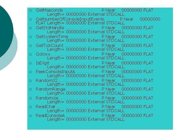 ¡ ¡ ¡ ¡ Get. Mseconds. . P Near 0000 FLAT Length= 0000 External ¡ ¡ ¡ ¡ Get. Mseconds. . P Near 0000 FLAT Length= 0000 External