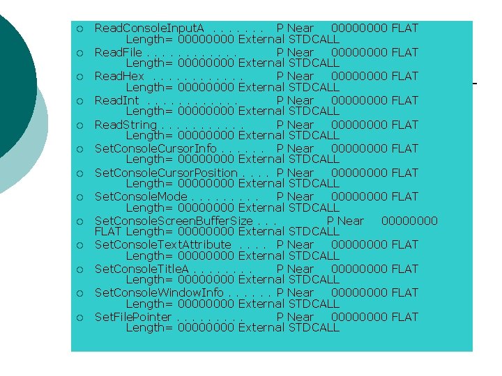 ¡ ¡ ¡ ¡ Read. Console. Input. A. . . . P Near 0000 ¡ ¡ ¡ ¡ Read. Console. Input. A. . . . P Near 0000