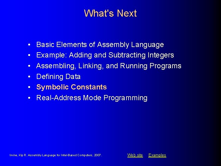 What's Next • • • Basic Elements of Assembly Language Example: Adding and Subtracting What's Next • • • Basic Elements of Assembly Language Example: Adding and Subtracting