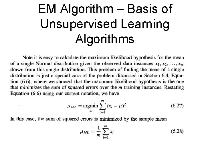 EM Algorithm – Basis of Unsupervised Learning Algorithms 