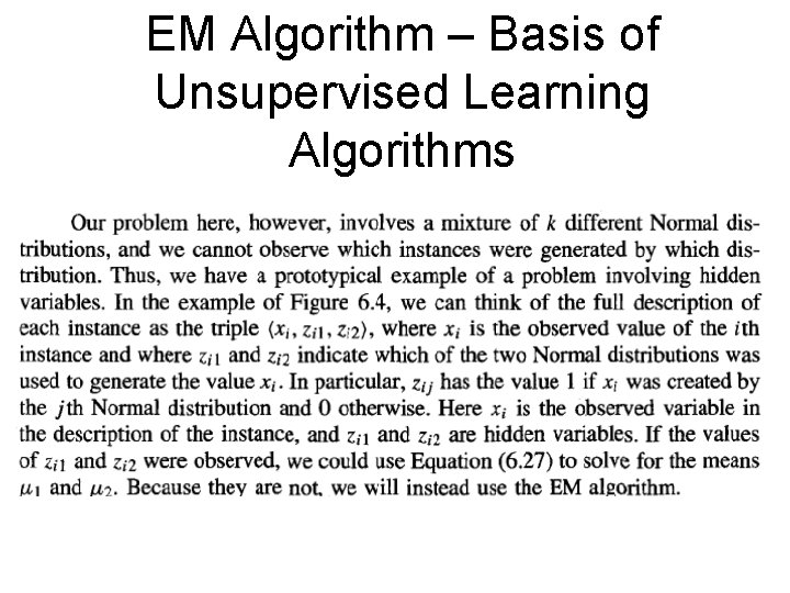 EM Algorithm – Basis of Unsupervised Learning Algorithms 