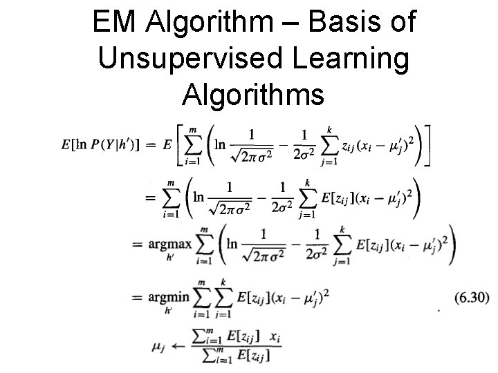 EM Algorithm – Basis of Unsupervised Learning Algorithms 