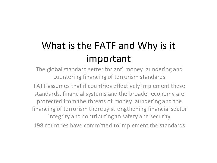 What is the FATF and Why is it important The global standard setter for