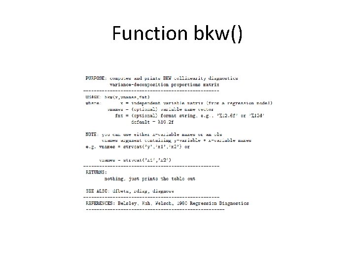 Function bkw()  Function bkw()